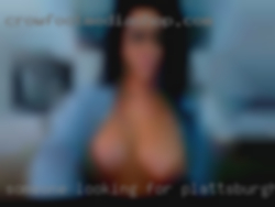Someone in Plattsburgh, NY looking for some no strings fun.